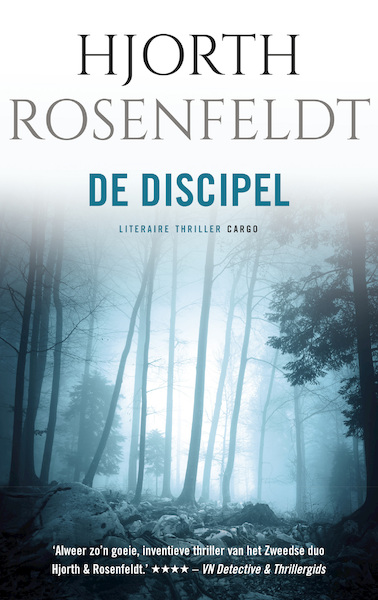 De discipel - Hjorth Rosenfeldt (ISBN 9789023468103)