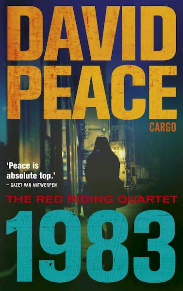 1983 - David Peace (ISBN 9789023478850)