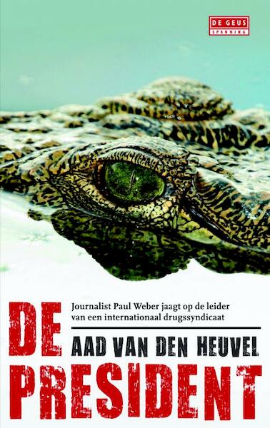 President - Aad van den Heuvel (ISBN 9789044526363)
