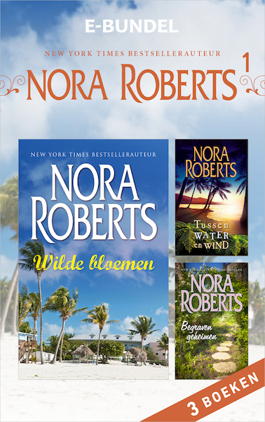 Nora Roberts e-bundel - Nora Roberts (ISBN 9789461996121)