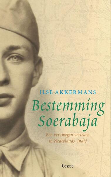 Bestemming Surabaya - Ilse Akkermans (ISBN 9789059364806)