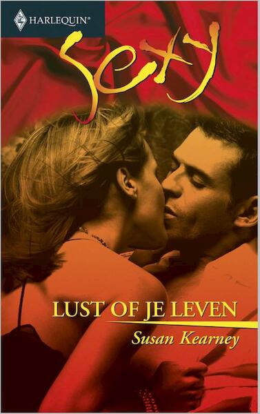 Lust of je leven - Susan Kearney (ISBN 9789402503012)