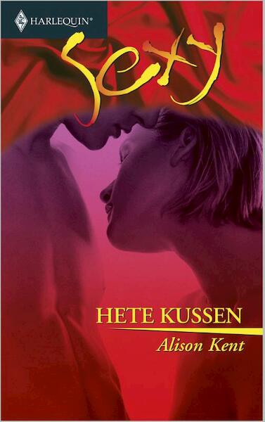Hete kussen - Alison Kent (ISBN 9789402503548)
