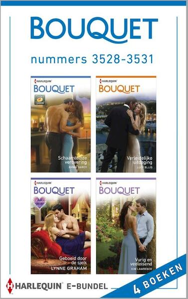 Bouquet e-bundel nummers 3528-3531 - Emma Darcy, Lucy Ellis, Lynne Graham, Kim Lawrence (ISBN 9789402504095)