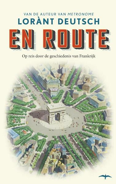 En route - Lorant Deutsch (ISBN 9789400403888)