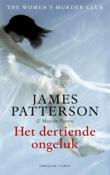 Het dertiende ongeluk - James Patterson (ISBN 9789023487500)