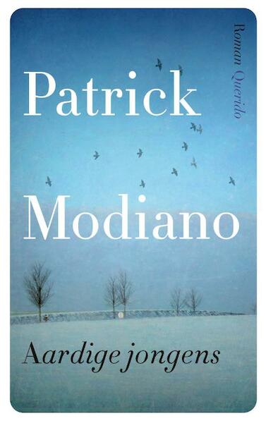 Aardige jongens - Patrick Modiano (ISBN 9789021458151)