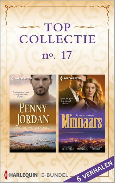 Topcollectie 17 - Penny Jordan, Sharon Kendrick, Lucy Monroe, Jacqueline Baird (ISBN 9789402511369)