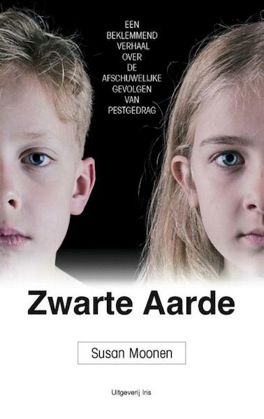 Zwarte aarde - Susan Moonen (ISBN 9789089620118)