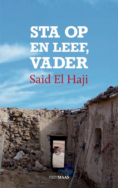 Sta op en leef, vader - Said el Haji (ISBN 9789491921605)