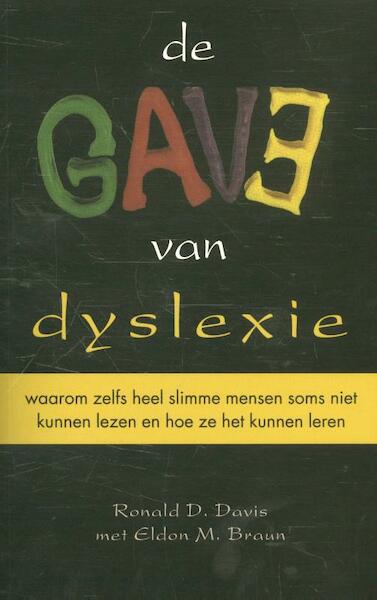 De gave van dyslexie - Ronald D. Davis, Eldon M. Brown (ISBN 9789038925424)