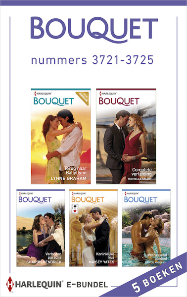 Bouquet e-bundel nummers 3721-3725 - Lynne Graham, Michelle Smart, Sharon Kendrick, Maisey Yates, Natalie Anderson (ISBN 9789402523720)