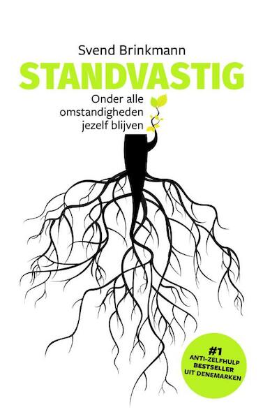 Standvastig - Svend Brinkmann (ISBN 9789400507494)