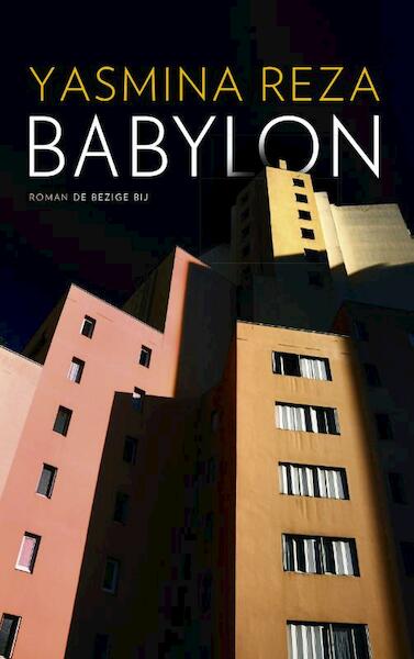 Babylon - Yasmina Reza (ISBN 9789023456087)