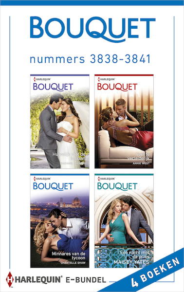 Bouquet e-bundel nummers 3838 - 3841 (4-in-1) - Rachael Thomas, Annie West, Maisey Yates, Chantelle Shaw (ISBN 9789402528206)