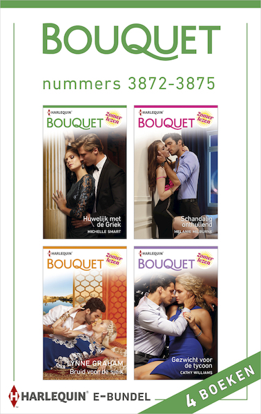 Bouquet e-bundel nummers 3872 - 3875 (4-in-1) - Cathy Williams, Michelle Smart, Lynne Graham, Melanie Milburne (ISBN 9789402530223)