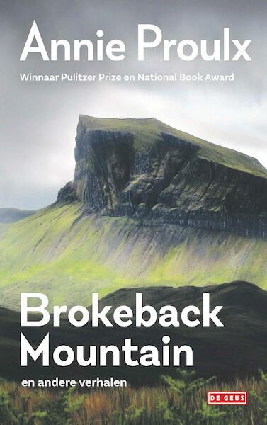 Brokeback Mountain en andere verhalen - Annie Proulx (ISBN 9789044540215)