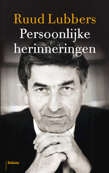 Persoonlijke herinneringen - Ruud Lubbers (ISBN 9789460038716)