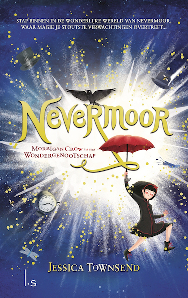 Nevermoor - Morrigan Crow en het Wondergenootschap - Jessica Townsend (ISBN 9789024581948)