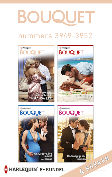 Bouquet e-bundel nummers 3949 - 3952 - Miranda Lee, Clare Connelly, Dani Collins, Helen Bianchin (ISBN 9789402534962)