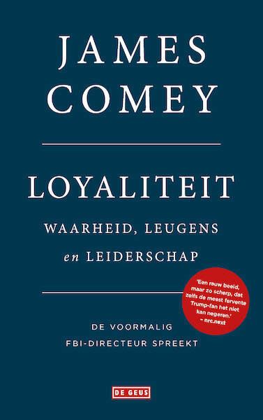 Loyaliteit - James Comey (ISBN 9789044541144)