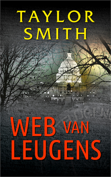 Web van leugens - Taylor Smith (ISBN 9789402756524)