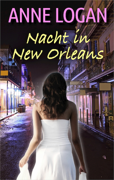Nacht in New Orleans - Anne Logan (ISBN 9789402756876)