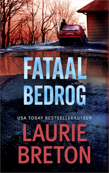 Fataal bedrog - Laurie Breton (ISBN 9789402756890)