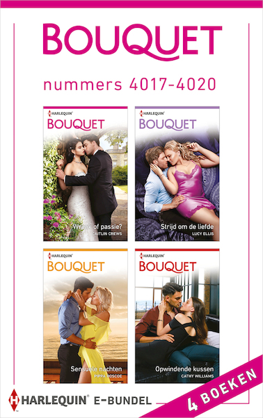 Bouquet e-bundel nummers 4017 - 4020 - Caitlin Crews, Lucy Ellis, Pippa Roscoe, Cathy Williams (ISBN 9789402538489)