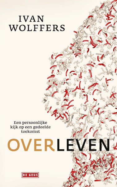Overleven - Ivan Wolffers (ISBN 9789044541687)