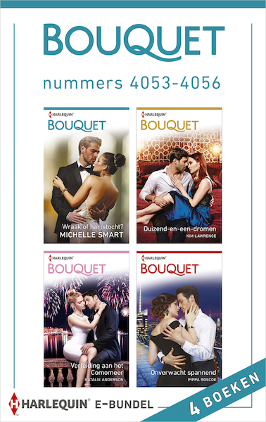 Bouquet e-bundel nummers 4053 - 4056 - Michelle Smart, Kim Lawrence, Natalie Anderson, Pippa Roscoe (ISBN 9789402540536)