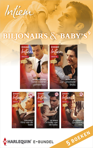 Biljonairs & baby's 9 - Michelle Celmer, Olivia Gates, Tessa Radley, Cat Schield, Jules Bennett (ISBN 9789402542882)