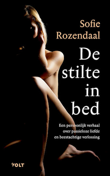 De stilte in bed - Sofie Rozendaal (ISBN 9789021417738)