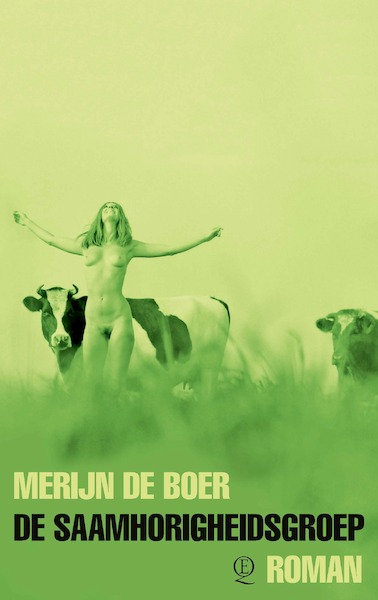 De saamhorigheidsgroep - Merijn de Boer (ISBN 9789021418209)