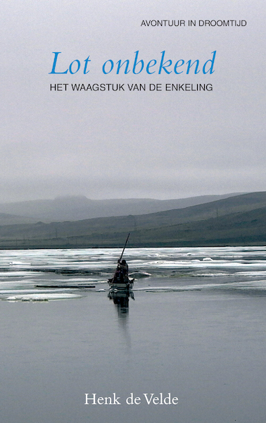 Lot onbekend - Henk de Velde (ISBN 9789038927718)
