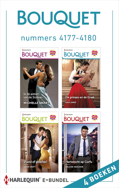 Bouquet e-bundel nummers 4177 - 4180 - Michelle Smart, Julia James, Annie West, Melanie Milburne (ISBN 9789402547092)
