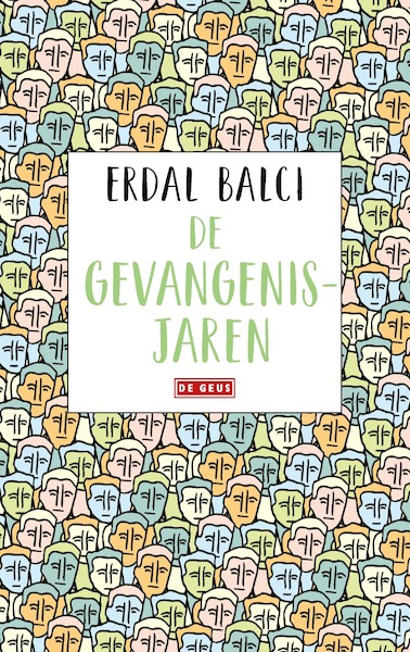 De gevangenisjaren - Erdal Balci (ISBN 9789044542059)