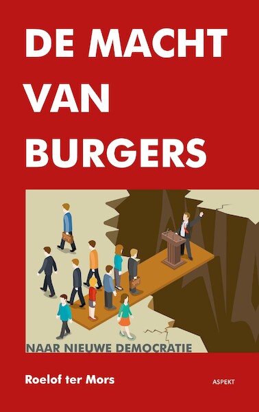 De macht van Burgers - Roelof Ter Mors (ISBN 9789464621655)