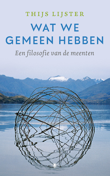 Wat we gemeen hebben - Thijs Lijster (ISBN 9789403114323)