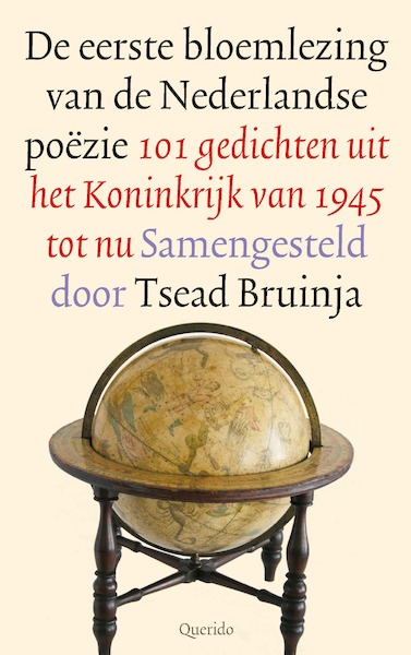 De eerste bloemlezing van de Nederlandse poëzie - Tsead Bruinja (ISBN 9789021477640)