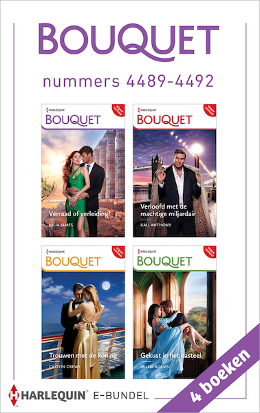 Bouquet e-bundel nummers 4489 - 4492 - Julia James, Kali Anthony, Caitlin Crews, Millie Adams (ISBN 9789402564174)