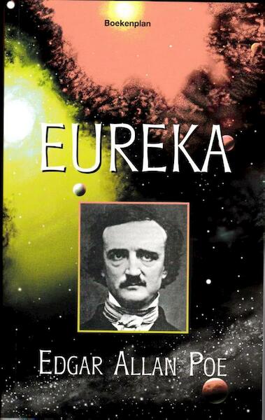 Eureka - Edgar Allan Poe (ISBN 9789086661954)