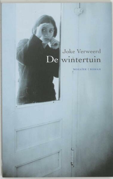 De wintertuin - Joke Verweerd (ISBN 9789023912422)
