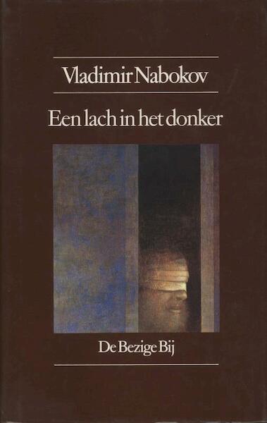 Lach in het donker - Vladimir Nabokov (ISBN 9789023464488)