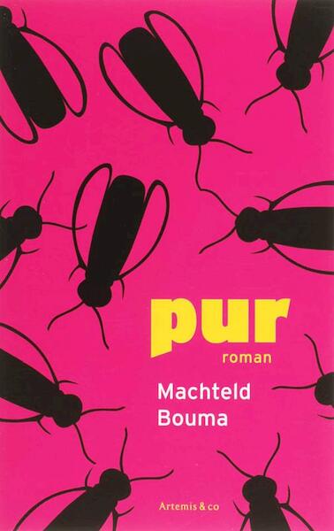 Pur - Machteld Bouma (ISBN 9789047200963)