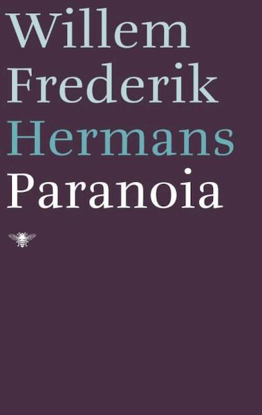 Paranoia - Willem Frederik Hermans (ISBN 9789023479383)