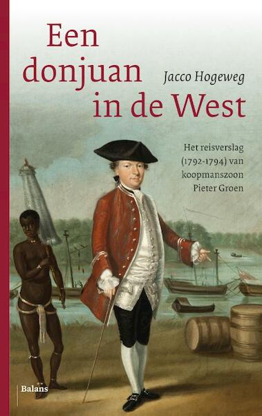 Een Don Juan in de West - Jacco Hogeweg (ISBN 9789460036613)