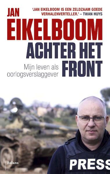 Achter het front - Jan Eikelboom (ISBN 9789460037160)