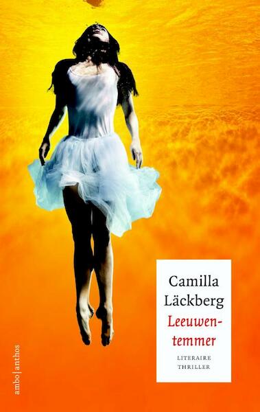 De leeuwentemmer - Camilla Läckberg (ISBN 9789041420145)