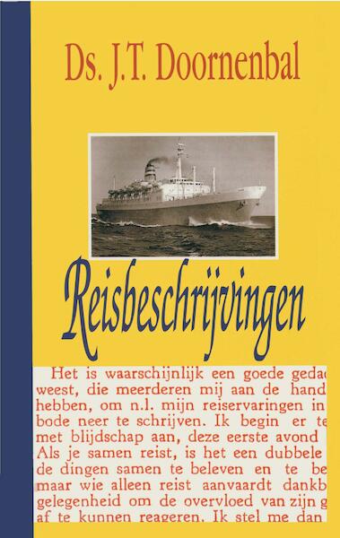 Reisbeschrijvingen - J.T. Doornenbal (ISBN 9789462786981)